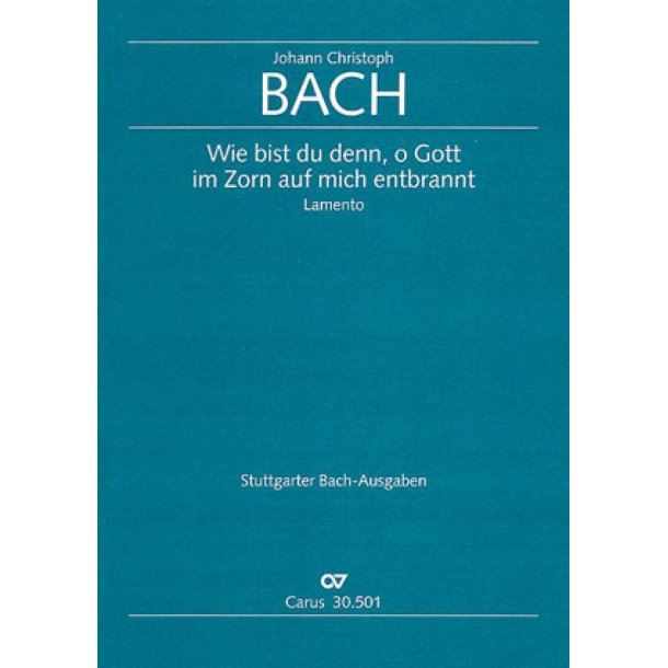 Wie bist du denn, o Gott