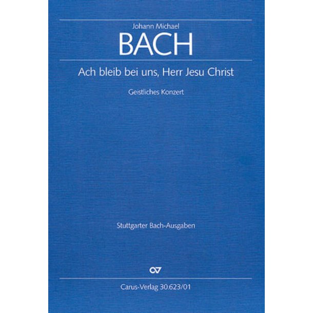 Ach bleib bei uns, Herr Jesu Christ