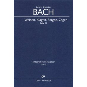 Weinen, Klagen, Sorgen, Zagen BWV 12 : Kantate zum Sonntag Jubilate