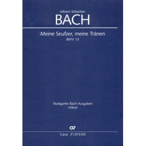 Meine Seufzer, meine Tränen : Kantate für den 2. Sonntag nach Epiphanias