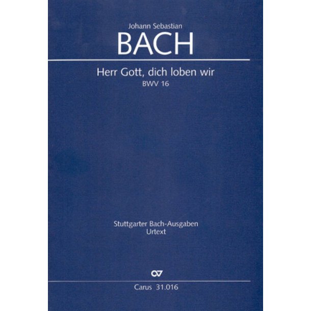 Herr Gott, dich loben wir : Kantate zum Neujahrstag