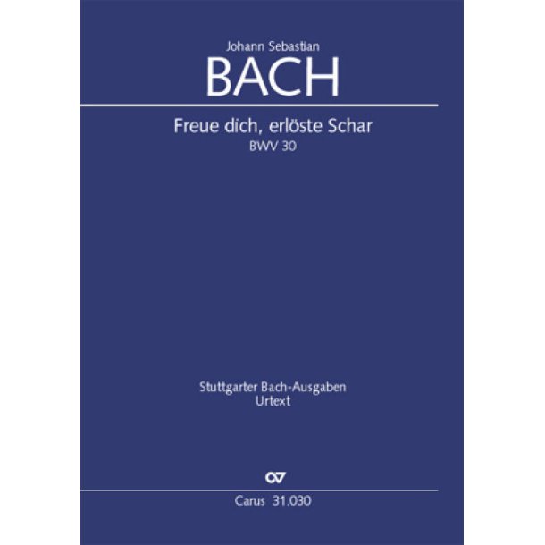 Freue dich, erl&ouml;ste Schar : Kantate zum Fest Johannes des T&auml;ufers