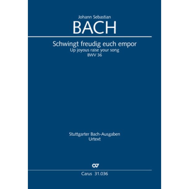 Schwingt freudig euch empor BWV 36