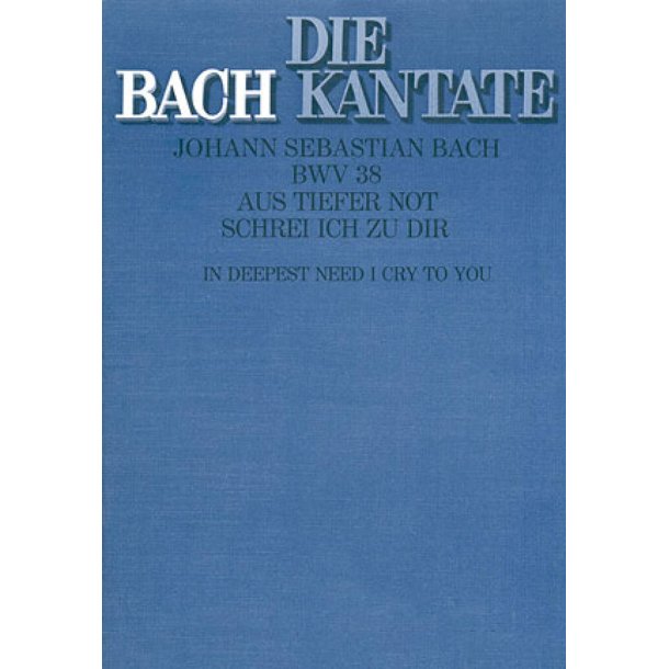 Aus tiefer Not schrei ich zu dir : Kantate zum 21. Sonntag nach Trinitatis