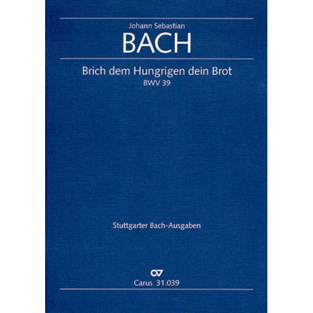 Brich dem Hungrigen dein Brot