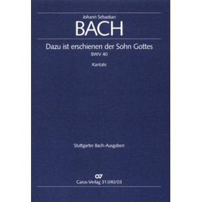 Dazu ist erschienen der Sohn Gottes : Kantate zum 2. Weihnachtstag