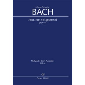 Jesu, nun sei gepreiset : Kantate zu Neujahr