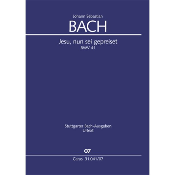 Jesu, nun sei gepreiset : Kantate zu Neujahr