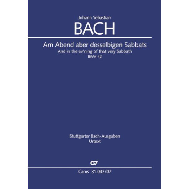 Am Abend aber desselbigen Sabbats : Kantate zum Sonntag Quasimodogeniti