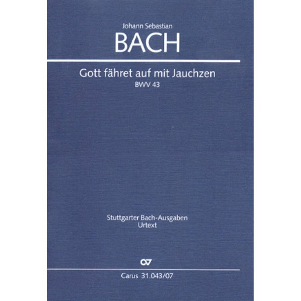 Gott f&auml;hret auf mit Jauchzen : Kantate zum Himmelfahrtsfest