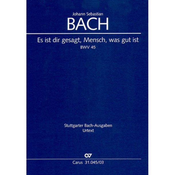 Es ist dir gesagt, Mensch : Kantate zum 8. Sonntag nach Trinitatis