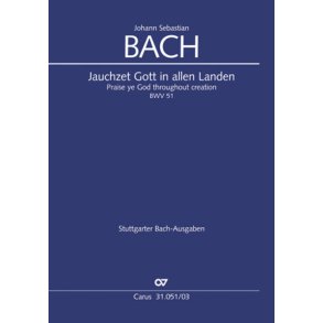 Jauchzet Gott in allen Landen BWV 51 : Kantate zum 15. Sonntag nach Trinitatis