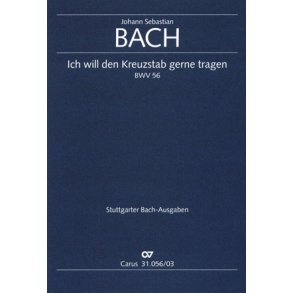 Ich will den Kreuzstab gerne tragen : Kantate zum 19. Sonntag nach Trinitatis