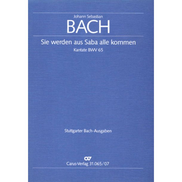 Sie werden aus Saba alle kommen : Kantate zum Epiphaniasfest