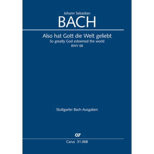 Also hat Gott die Welt geliebt : Kantate zum 2. Pfingsttag