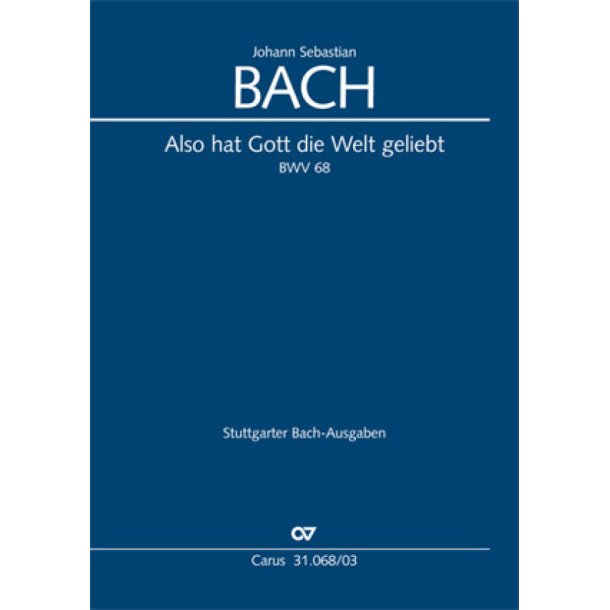 Also hat Gott die Welt geliebt : Kantate zum 2. Pfingsttag