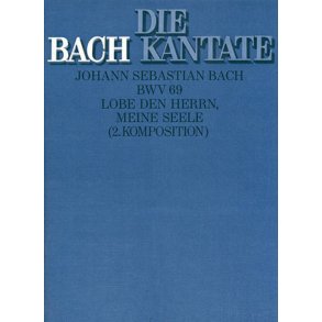 Lobe den Herrn, meine Seele [II] : Kantate zum Ratswechsel