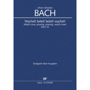 Wachet! betet! betet! wachet! : Kantate zum 26. Sonntag nach Trinitatis