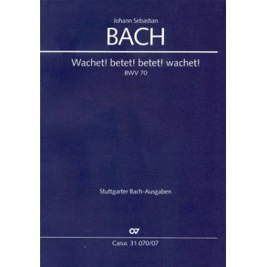 Wachet! betet! betet! wachet! : Kantate zum 26. Sonntag nach Trinitatis