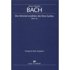 Die Himmel erzählen die Ehre Gottes : Kantate zum 2. Sonntag nach Trinitatis bzw. zum Reformationsfest