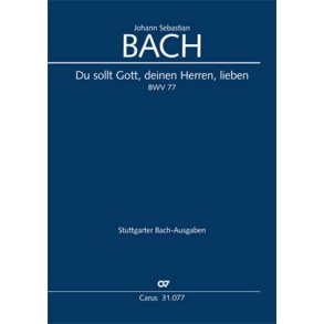 Du sollt Gott, deinen Herren, lieben : Kantate zum 13. Sonntag nach Trinitatis