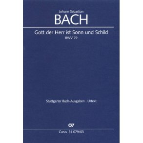 Gott, der Herr, ist Sonn und Schild : Kantate zum Reformationsfest