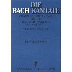 Wahrlich, wahrlich, ich sage euch : Kantate zum Sonntag Rogate