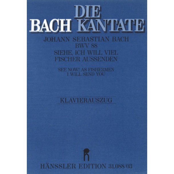Siehe, ich will viel Fischer aussenden : Kantate zum 5. Sonntag nach Trinitatis