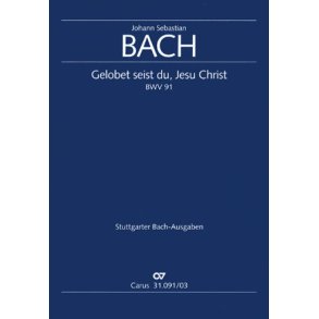 Kantate 091 Gelobet Seist Du Jesu Christ