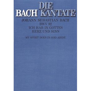 Ich hab in Gottes Herz und Sinn : Kantate zum Sonntag Septuagesimae