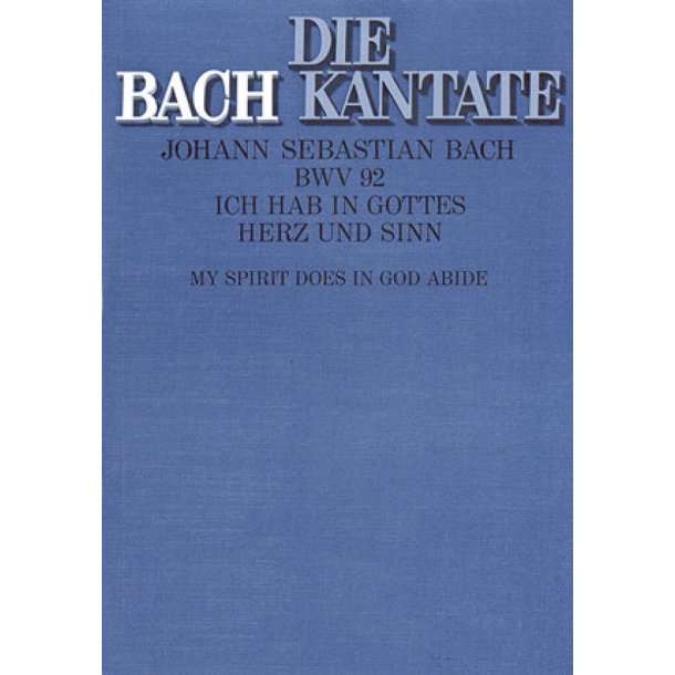 Ich hab in Gottes Herz und Sinn : Kantate zum Sonntag Septuagesimae