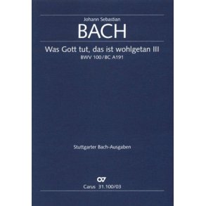 Was Gott tut, das ist wohlgetan [III] : G-Dur