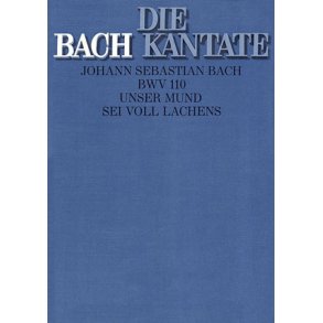 Unser Mund sei voll Lachens : Kantate zum 1. Weihnachtsfeiertag