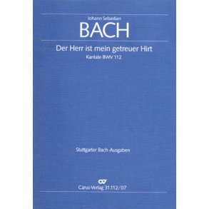 Der Herr ist mein getreuer Hirt : Kantate zum Sonntag Misericordias Domini