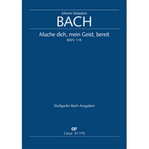 Mache dich, mein Geist, bereit : Kantate zum 22. Sonntag nach Trinitatis