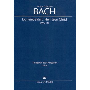Du Friedefürst, Herr Jesu Christ : Kantate zum 25. Sonntag nach Trinitatis