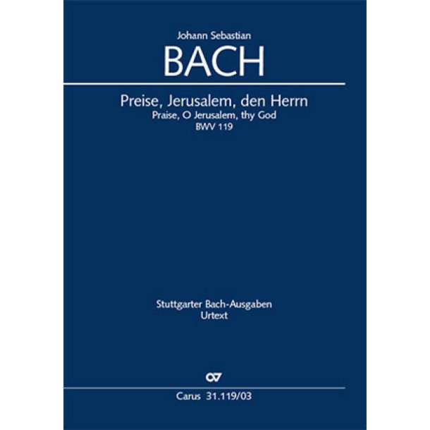 Preise, Jerusalem, den Herrn : Kantate zum Ratswechsel in Leipzig