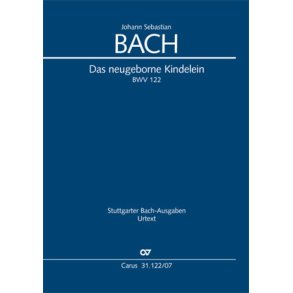 Das neugeborne Kindelein : Kantate zum Sonntag nach Weihnachten