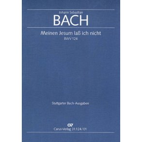 Meinen Jesum laß ich nicht : Kantate zum 1. Sonntag nach Epiphanias