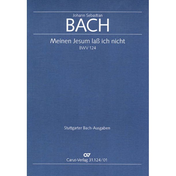 Meinen Jesum la&szlig; ich nicht : Kantate zum 1. Sonntag nach Epiphanias