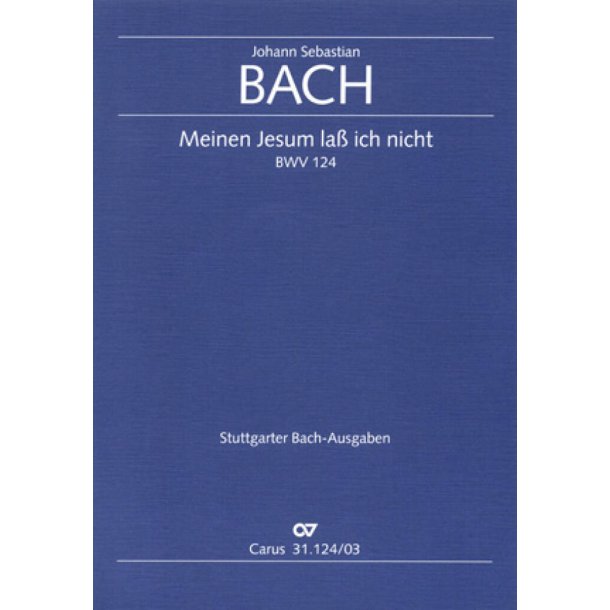 Meinen Jesum la&szlig; ich nicht : Kantate zum 1. Sonntag nach Epiphanias
