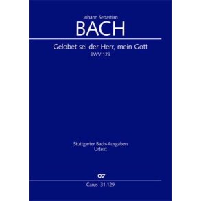 Gelobet sei der Herr, mein Gott : Kantate zum Trinitatisfest
