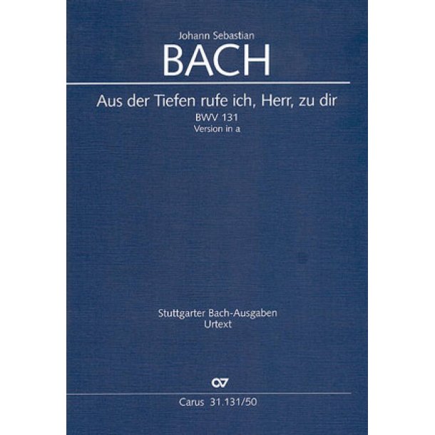 Aus der Tiefen rufe ich, Herr, zu dir : Kantate f&uuml;r einen Bu&szlig;gottesdienst (Fassung in a)