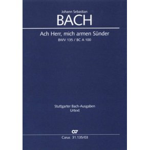 Ach Herr, mich armen Sünder : Kantate zum 3. Sonntag nach Trinitatis