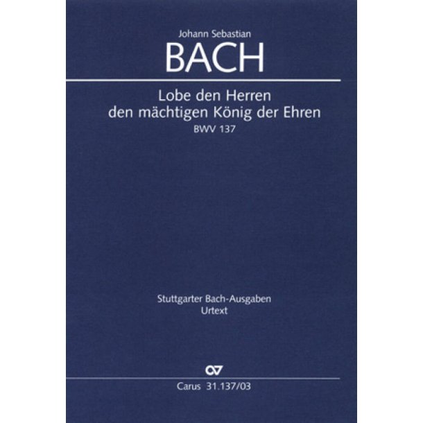 Lobe den Herren, den m&auml;chtigen K&ouml;nig : Kantate zum 12. Sonntag nach Trinitatis