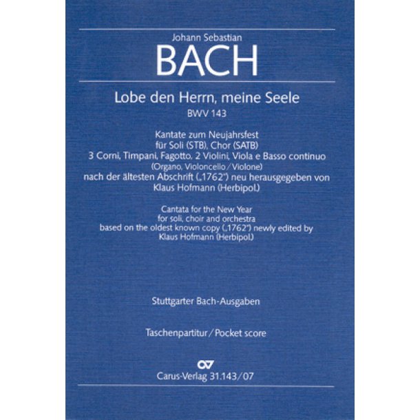 Lobe den Herrn, meine Seele [I] : Kantate zum Neujahrsfest