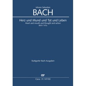 Herz und Mund und Tat und Leben BWV 147a : Kantate zum 4. Advent [Rekonstruktion: Uwe Wolf]