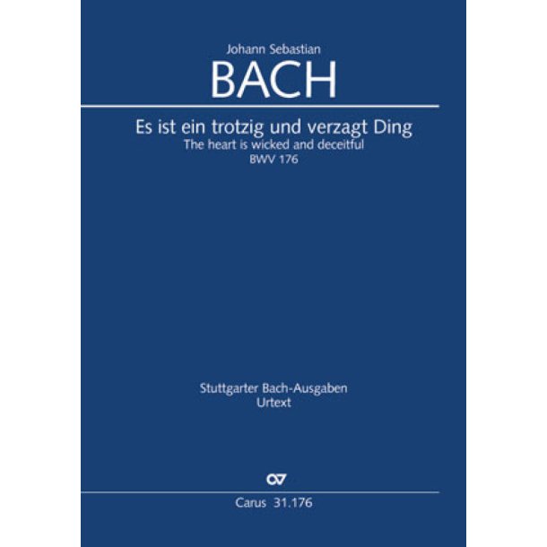 Es ist ein trotzig und verzagt Ding : Kantate zu Trinitatis