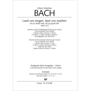 Let us watch him, let us guard him : Hercules at the crossroads (Dramma per musica) - BWV 213