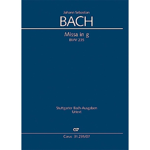 Missa in g : Kyrie-Gloria-Messe Lutherische Messe